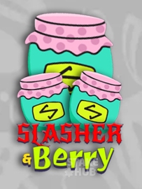 Slasher & Berry
